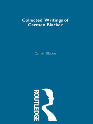 cover image of Carmen Blacker--Collected Writings